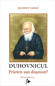 Duhovnicul - Prieten sau dusman? - de Danion Vasile (R2-6)