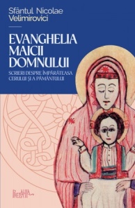 Evanghelia Maicii Domnului. Scrieri despre Împărăteasa cerului și a pământului (R7-5