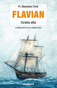 Flavian. Corabia albă. vol. 6 (R5-J)