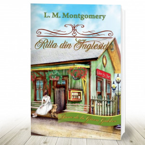 Rilla din Ingleside (vol. VIII din seria Anne de la Green Gables)