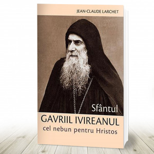 Sfântul Gavriil Ivireanul cel nebun pentru Hristos (R2-7)