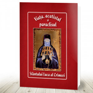 Viata, acatistul si paraclisul Sfantului Luca al Crimeei (R11-4)