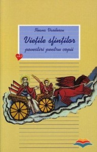 Viețile sfinților - povestiri pentru copii. Vol. 2 (R9-7)