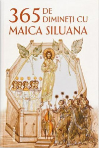 365 de dimineti cu Maica Siluana (R10-8)