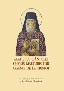 Acatistul Sfântului Cuvios Mărturisitor Arsenie de la Prislop – format mic (R11-6)