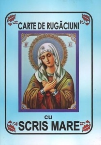 Carte de rugaciuni cu scris mare Brosata (R16-3)