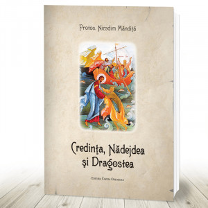 Credinta, Nadejdea si Dragostea (R12-7)