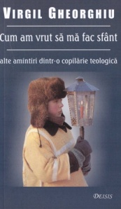 Cum am vrut sa ma fac sfant(R3-3)