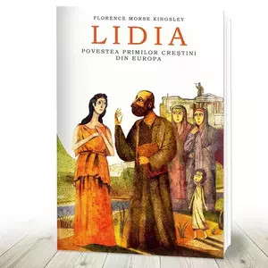 Lidia Povestea primilor creștini din Europa (R8-8)