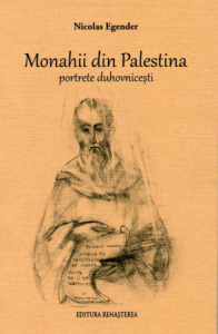 Monahii din Palestina Portrete duhovnicesti (R13-3)
