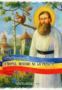 Sfantul Arsenie de la Prislop - Pilde vii pentru copii (R9-3)