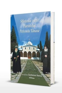 Sfinţenia vieţii părintelui Petroniu Tănase (R11J)