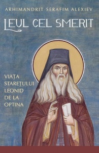 Leul cel smerit Viața starețului Leonid de la Optina (R2-4)