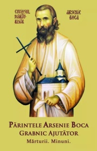 Parintele Arsenie Boca Grabnic Ajutator - Marturii. Minuni. (R13-7)
