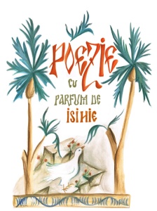 Poezie cu parfum de isihie (R9-5)