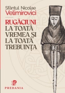 Rugăciuni la toată vremea și la toată trebuința