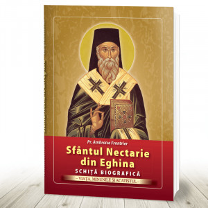 Sfantul Nectarie din Eghina. Schita biografica (R12-4)