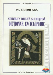 Simbolica biblica si crestina Dictionar enciclopedic (R3-1)
