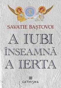 A iubi înseamnă a ierta (R1-6)