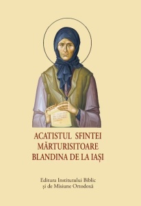 Acatistul Sfintei Mărturisitoare Blandina de la Iași – format mic (R11-6)