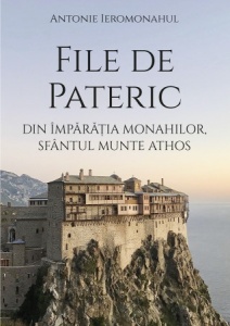 File de Pateric din împărăţia monahilor, Sfântul Munte Athos (R13-5)