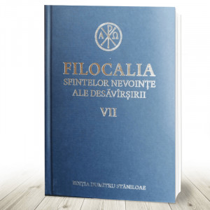 Filocalia sfintelor nevointe ale desavarsirii- vol VII (R10-6)