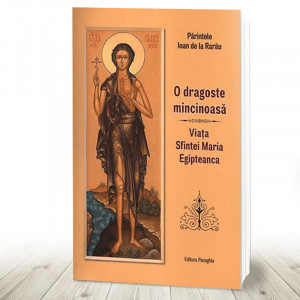 O dragoste mincinoasa. Viata Mariei Egipteanca (R12-5)