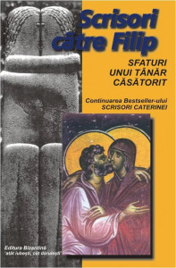 Scrisori catre Filip Sfaturi unui tanar casatorit (R10-8)