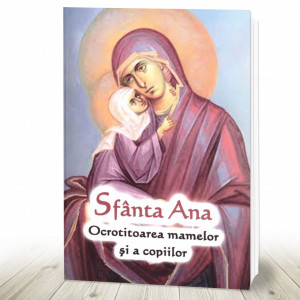 Sfânta Ana - Ocrotitoarea mamelor și a copiilor (R14-1)