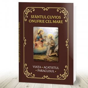 Sfântul Cuvios Onufrie cel Mare Viața, acatist, paraclis (R11-3)