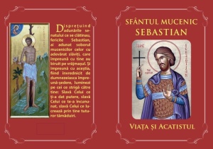 Sfantul Mucenic Sebastian Viata si acatistul (R11-3)