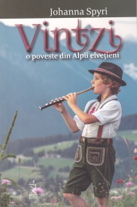Vintzi. O poveste din Alpii elvețieni (R9-5)