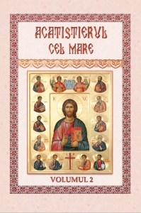 Acatistierul cel mare coperta cartonata VOL 2