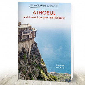 Athosul și duhovnicii pe care i-am cunoscut (R1-5)