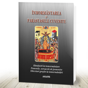 Inmormantarea si parastasele cuvenite si acatist pentru cei adormiti (R11-1)