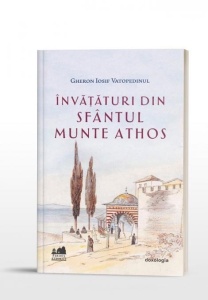 Invataturi din Sfantul Munte Athos (R5-5)