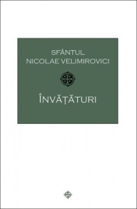 Invataturi Sfantul Nicolae Velimirovici (R13-6)