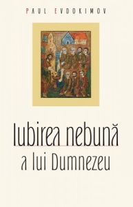 Iubirea nebună a lui Dumnezeu (R7-5)