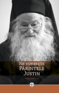 Ne vorbeste Parintele Justin vol 5 (R13-7)