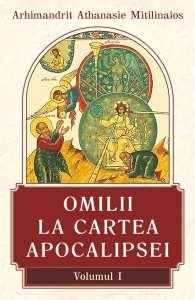 Omilii la Cartea Apocalipsei vol I (R8-5H2)