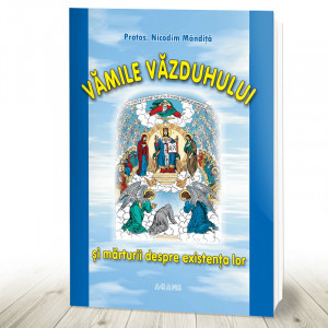 Vamile vazduhului si marturii despre existenta lor (R12-2)