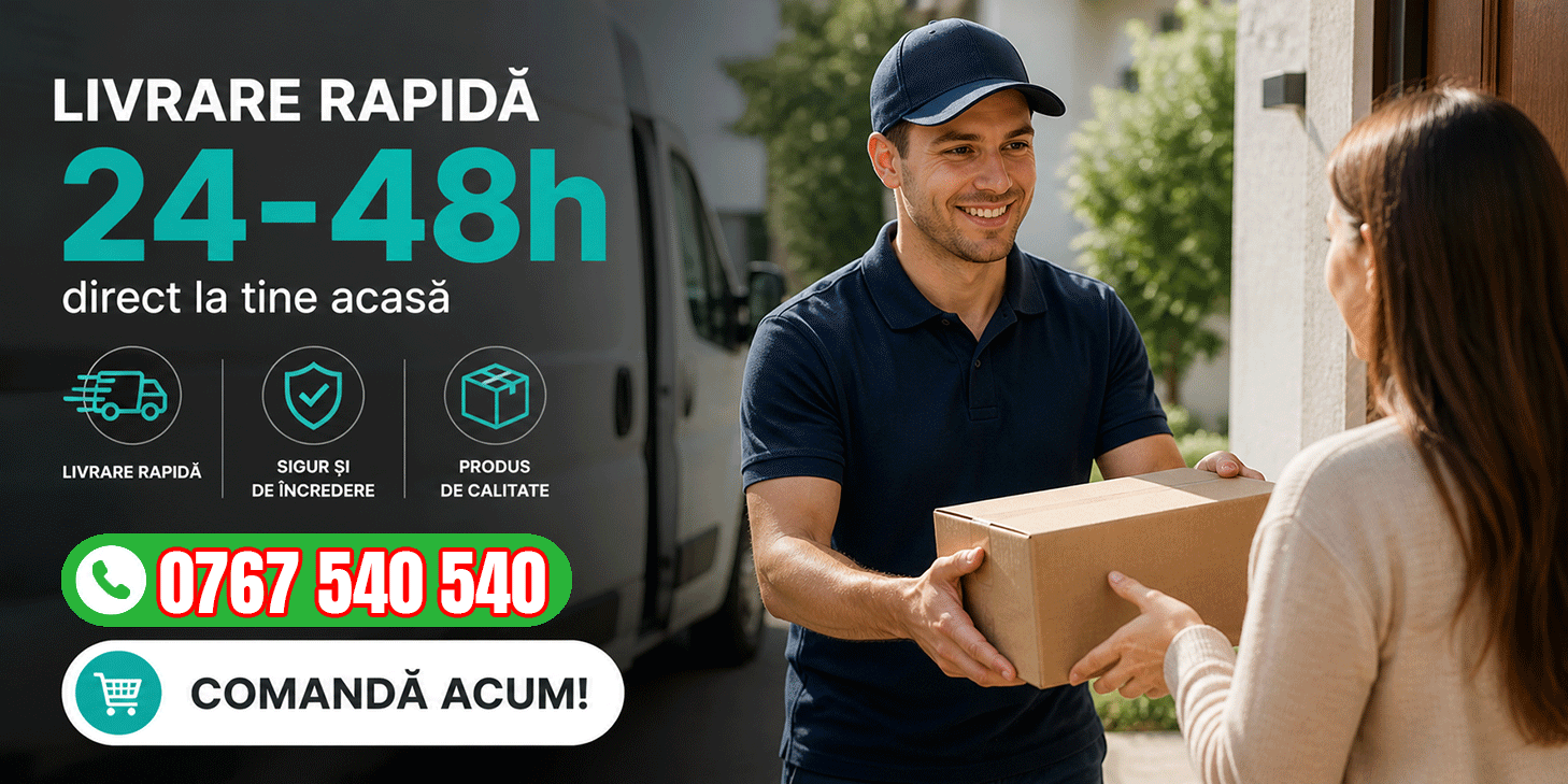Livrare rapida la usa ta in 24-48h! Comanda acum