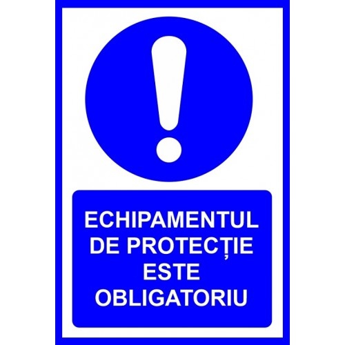 Indicator Echipamentul de protectie este obligatoriu, Sticker autocolant