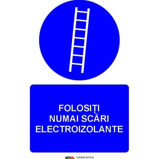 Indicator Folositi numai scari electroizolante indicator obligativitate, Sticker autocolant