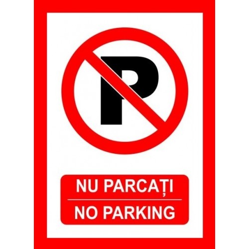 Indicator Nu parcati no parking v1, Sticker autocolant