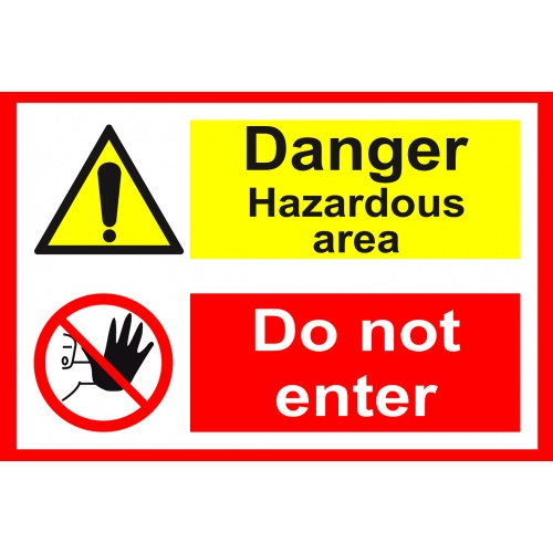 Indicator Sign danger hazardous area do not enter, Sticker autocolant