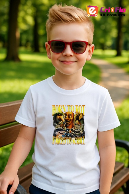 Tricou Born To Rot Forced To Scroll ** Tralalero Tralala Copii | Dama | Barbat