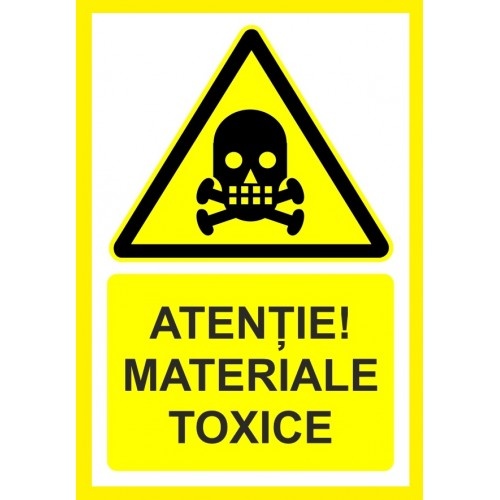 Indicator Atentie materiale toxice, Sticker autocolant