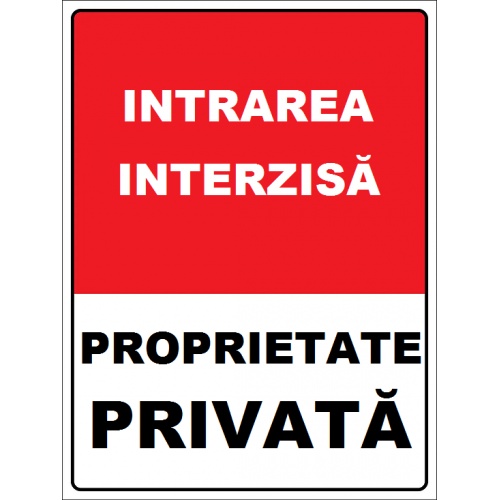 Indicator Intrare interzisa proprietate privata, Sticker autocolant