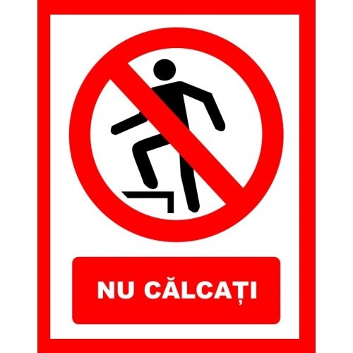 Indicator Nu calcati, Sticker autocolant